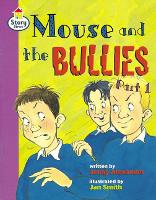 Book Cover for Mouse and the Bullies Part 1 Story Street Fluent Step 12 Book 1 by Jenny Alexander, Christine Hall, Martin Coles