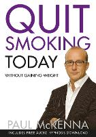 Book Cover for Quit Smoking Today Without Gaining Weight by Paul McKenna