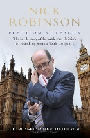 Book Cover for Election Notebook by Nick Robinson