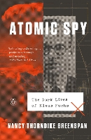 Book Cover for Atomic Spy by Nancy Thorndike Greenspan