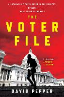 Book Cover for The Voter File by David Pepper