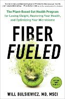 Book Cover for Fiber Fueled by Will Bulsiewicz