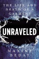 Book Cover for Unraveled by Maxine Bedat