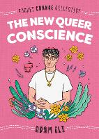 Book Cover for The New Queer Conscience by Adam Eli