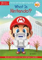 Book Cover for What Is Nintendo? by Gina Shaw, Who HQ