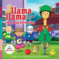 Book Cover for Llama Llama Very Busy Springtime by Anna Dewdney