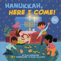 Book Cover for Hanukkah, Here I Come! by D.J. Steinberg