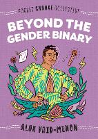 Book Cover for Beyond the Gender Binary by Alok Vaid-Menon