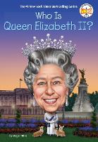Book Cover for Who Was Queen Elizabeth II? by Megan Stine, Who HQ