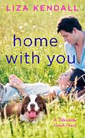 Book Cover for Home Again With You by Liza Kendall