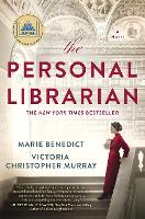 Book Cover for The Personal Librarian by Marie Benedict, Victoria Christopher Murray