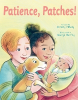 Book Cover for Patience, Patches! by Christy Mihaly