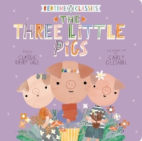 Book Cover for The Three Little Pigs by Carly Gledhill