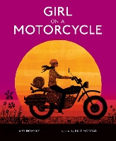 Book Cover for Girl on a Motorcycle by Amy Novesky