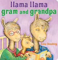 Book Cover for Llama Llama Gram and Grandpa by Anna Dewdney