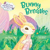 Book Cover for Bunny Breaths by Kira Willey