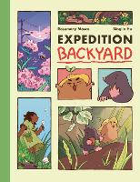 Book Cover for Expedition Backyard by Rosemary Mosco