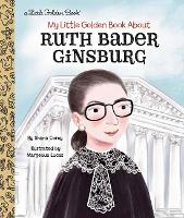 Book Cover for My Little Golden Book About Ruth Bader Ginsburg by Shana Corey