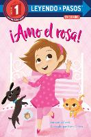 Book Cover for ¡Amo el rosa! (I Love Pink Spanish Edition) by Frances Gilbert, Eren Unten