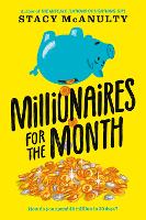 Book Cover for Millionaires for the Month by Stacy McAnulty