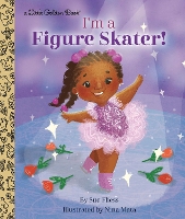 Book Cover for I'm a Figure Skater! by Sue Fliess, Nina Mata