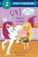 Book Cover for Uni the Unicorn Bakes a Cake by Amy Krouse Rosenthal