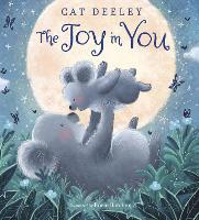 Book Cover for The Joy in You by Cat Deeley, Laura Baker