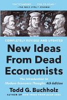 Book Cover for New Ideas From Dead Economists by Todd G. Buchholz