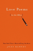 Book Cover for Love Poems For The Office by John Kenney