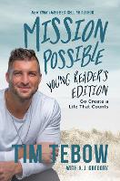 Book Cover for Mission Possible Young Reader's Edition by Tim Tebow, A. J. Gregory