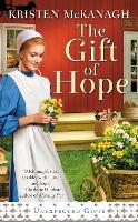 Book Cover for The Gift Of Hope by Kristen Mckanagh