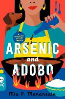 Book Cover for Arsenic And Adobo by Mia P. Manansala