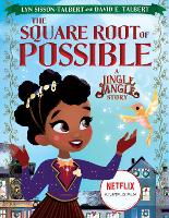 Book Cover for The Square Root of Possible by Lyn Talbert, David E. Talbert