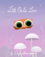 Book Cover for Little Owl's Love by Divya Srinivasan