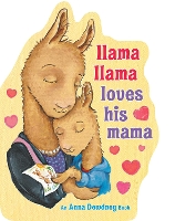 Book Cover for Llama Llama Loves His Mama by 