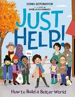 Book Cover for Just Help! by Sonia Sotomayor