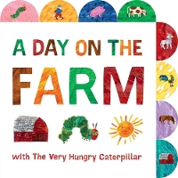 Book Cover for A Day on the Farm With The Very Hungry Caterpillar by Eric Carle