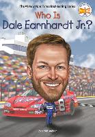 Book Cover for Who Is Dale Earnhardt Jr.? by David Stabler, Who HQ