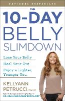 Book Cover for The 10-Day Belly Slimdown by Kellyann Petrucci