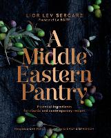 Book Cover for A Middle Eastern Pantry by Lior Lev Sercarz