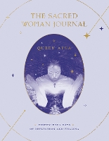 Book Cover for The Sacred Woman Journal by Queen Afua