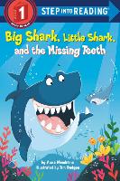 Book Cover for Big Shark, Little Shark, and the Missing Teeth by Anna Membrino, Tim Budgen