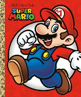 Book Cover for Super Mario Little Golden Book (Nintendo®) by Steve Foxe