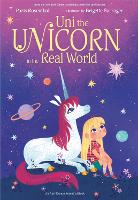 Book Cover for Uni the Unicorn in the Real World by Paris Rosenthal, Amy Krouse