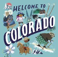 Book Cover for Welcome to Colorado by Asa Gilland