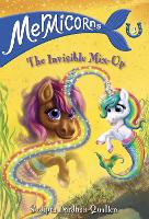 Book Cover for Mermicorns #3: The Invisible Mix-Up by Sudipta Bardhan-Quallen