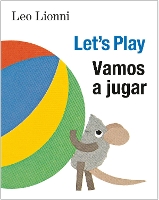 Book Cover for Vamos a jugar (Let's Play, Spanish-English Bilingual Edition) by Leo Lionni