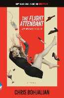 Book Cover for The Flight Attendant (Television Tie-In Edition) by Chris Bohjalian