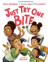 Book Cover for Just Try One Bite by Adam Mansbach, Camila Alves McConaughey