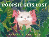 Book Cover for Poopsie Gets Lost by Hannah E. Harrison